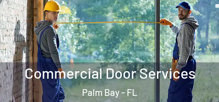  Commercial Door Services Palm Bay - FL