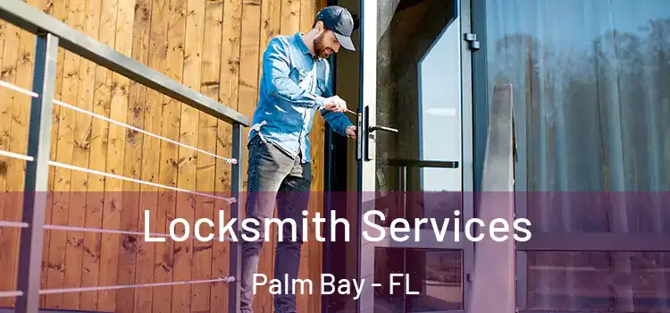  Locksmith Services Palm Bay - FL