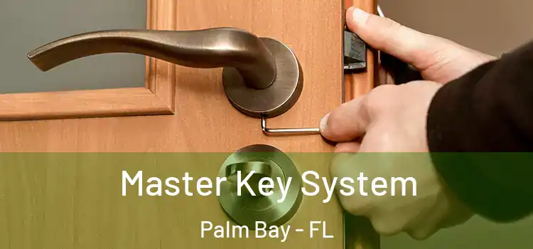  Master Key System Palm Bay - FL