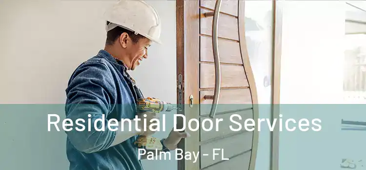  Residential Door Services Palm Bay - FL