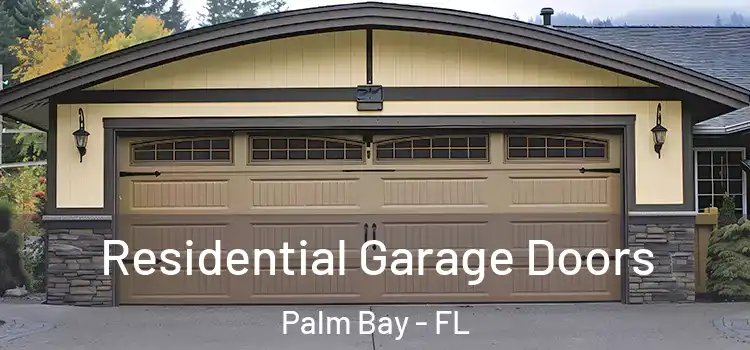  Residential Garage Doors Palm Bay - FL