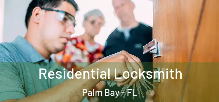  Residential Locksmith Palm Bay - FL